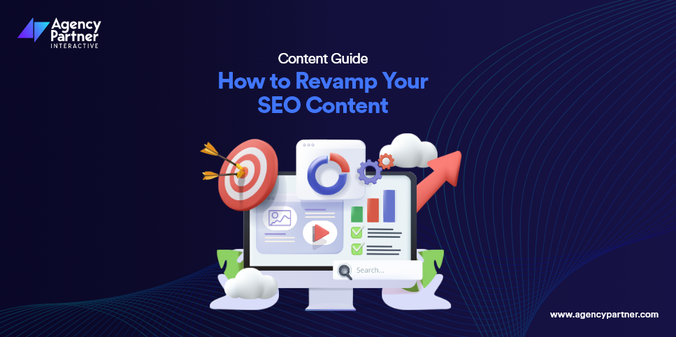 Content Guide: How to Revamp Your SEO Content