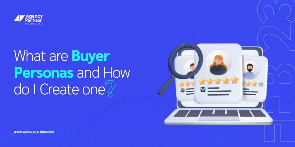 What Are Buyer Personas, and How Do I Create One?