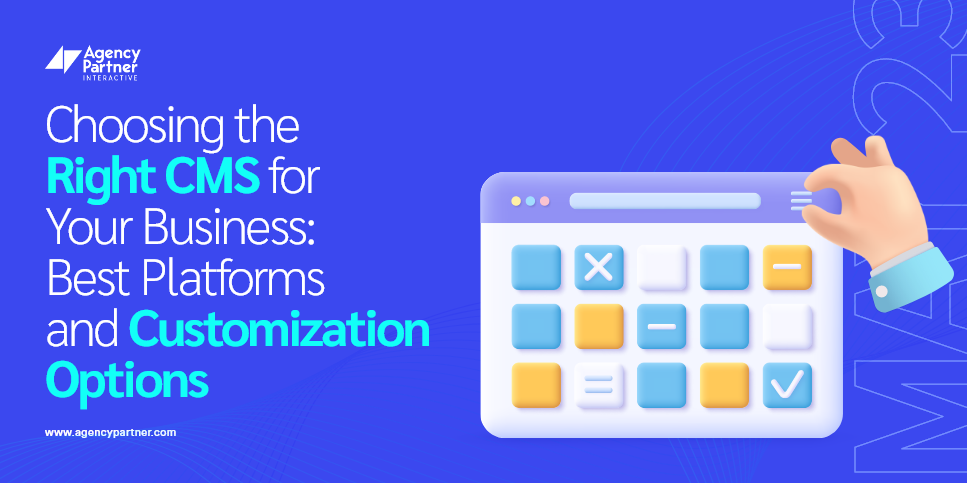How to Choose the Right CMS Platform for Your Business