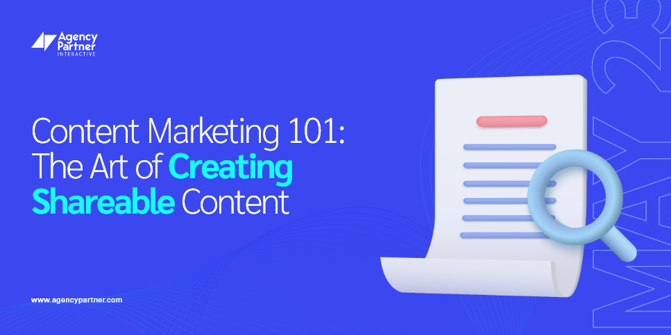 Content Marketing 101: The Art of Creating Shareable Content