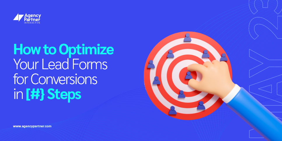 How to Optimize Your Lead Forms for Conversions in 7 Steps