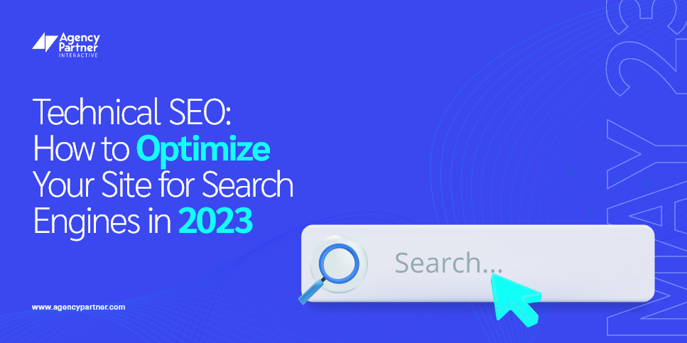 Technical SEO: How to Optimize Your Site in 2023