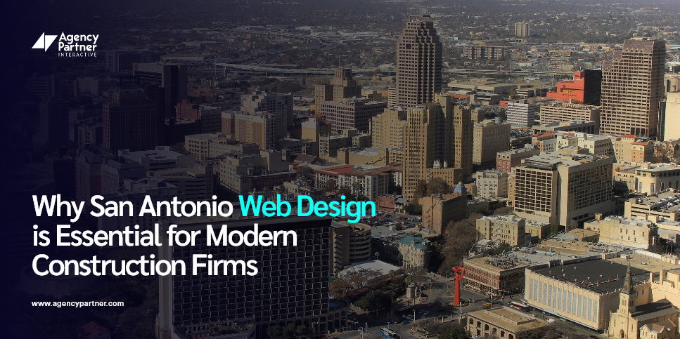Why San Antonio Web Design is Essential for Modern Construction Firms
