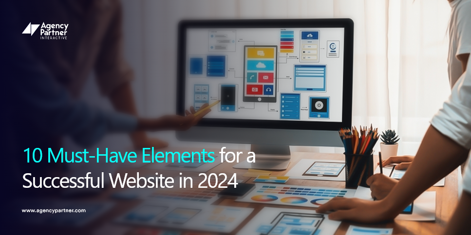 10 Must-Have Elements for a Successful Website in 2024