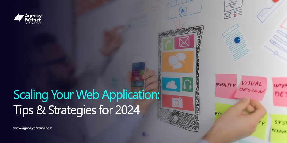 Scaling Your Web Application: Tips & Strategies for 2024