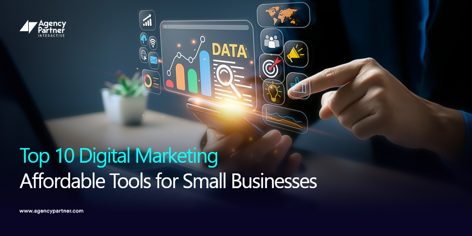 Top 10 Affordable Digital Marketing Tools for Small Businesses