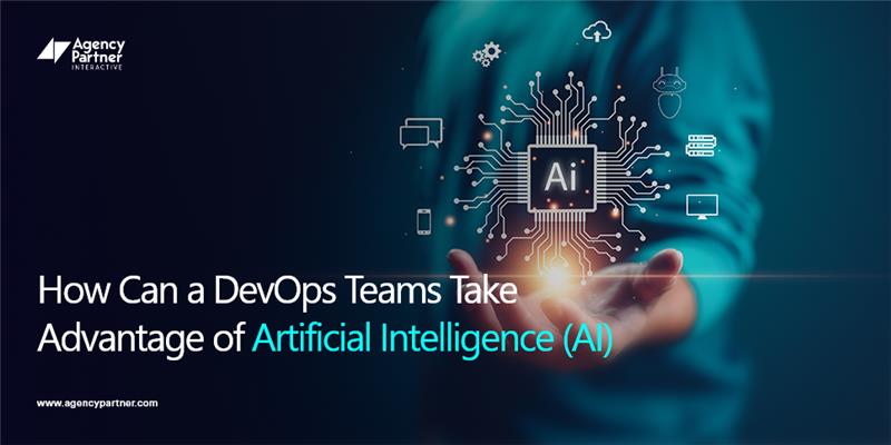 How DevOps Team Can Take Advantage of Artificial Intelligence (AI)?