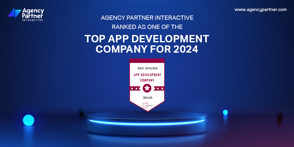 Agency Partner Interactive: Most Reviewed App Development Company in Dallas