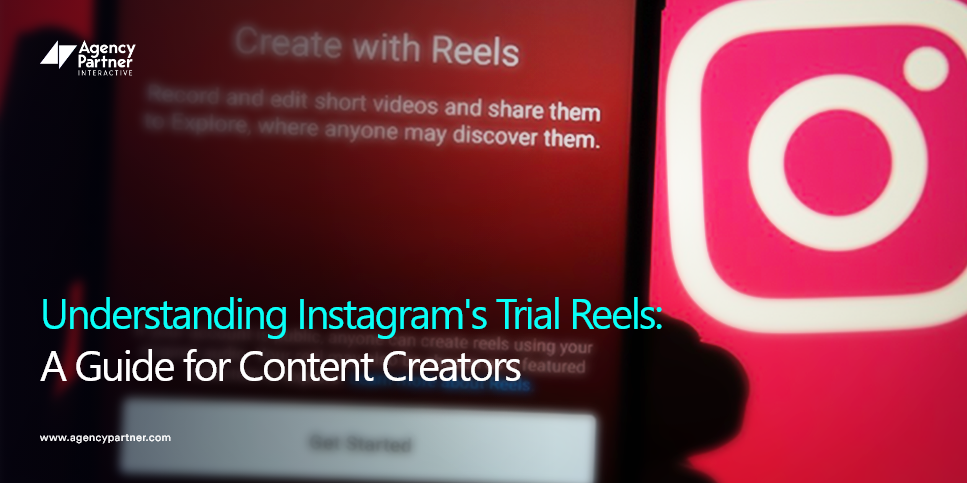 Understanding Instagram’s Trial Reels: A Guide for Content Creators