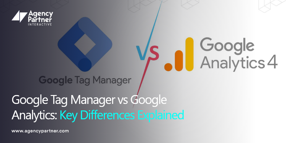 Google Tag Manager vs Google Analytics: Key Differences Explained