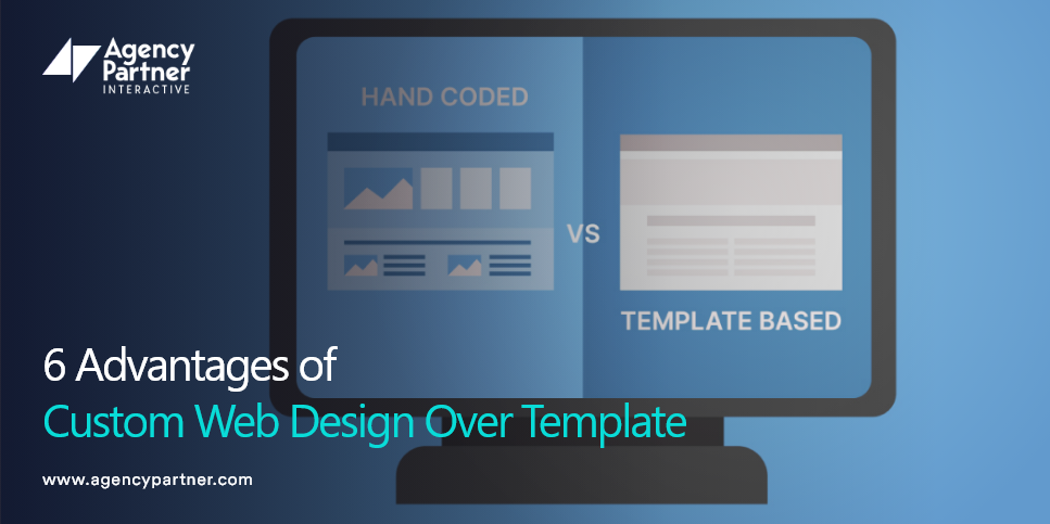6 Advantages of Custom Web Design Over a Template