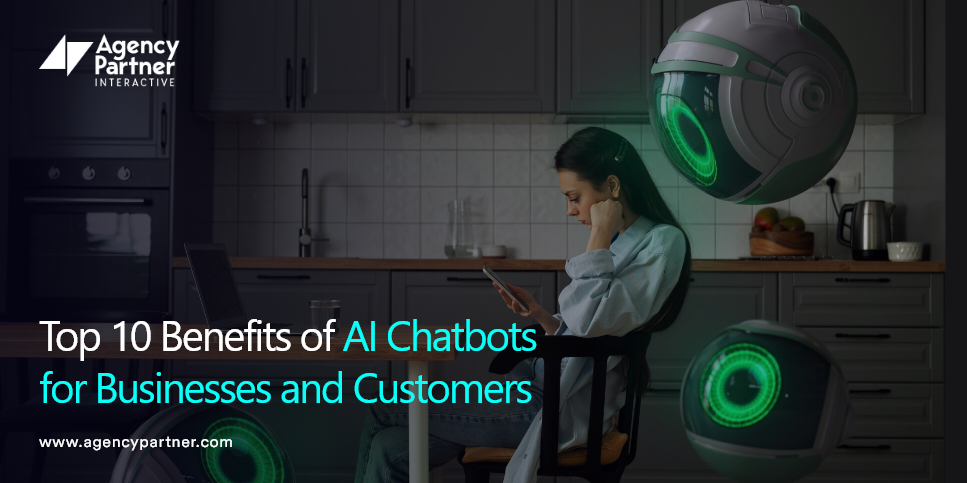 Top 10 Benefits of AI Chatbots for Businesses and Customers