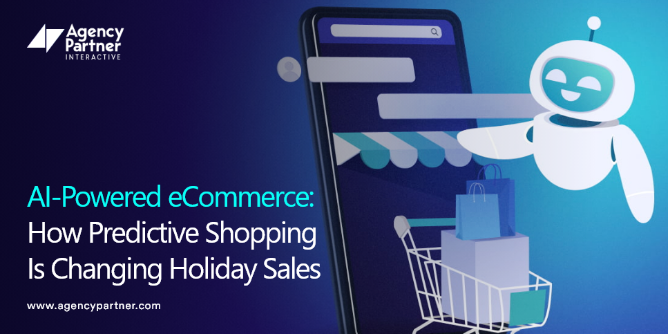 AI-Powered eCommerce: How Predictive Shopping Is Changing Holiday Sales