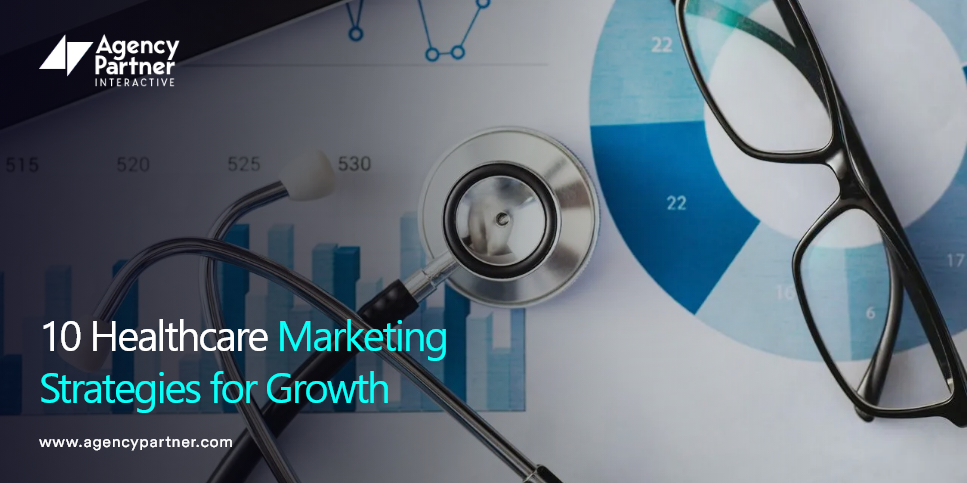 10 Healthcare Marketing Strategies for Growth 2026