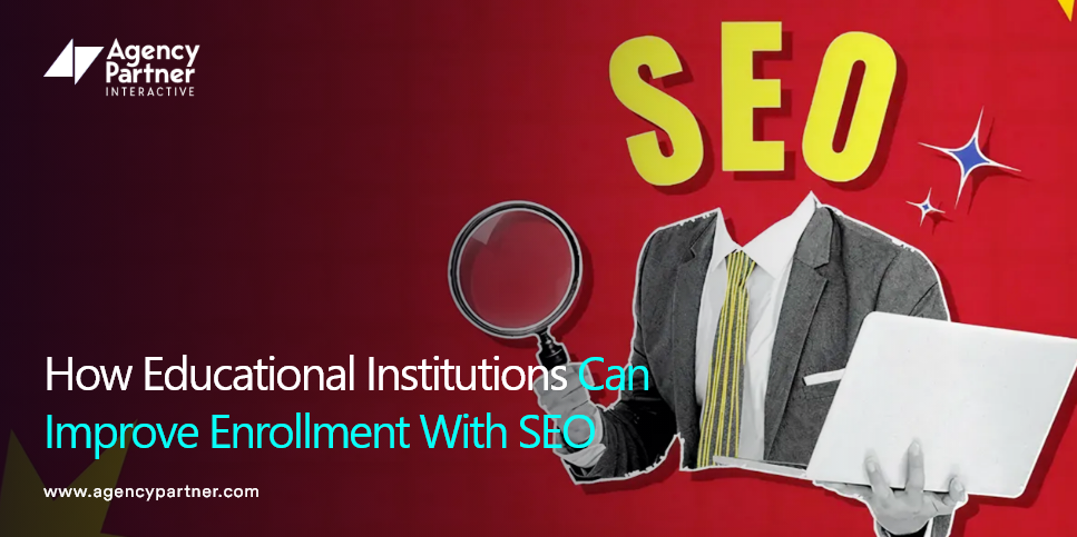 How Educational Institutions Can Improve Enrollment With SEO
