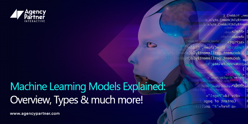 Machine Learning Models Explained: Overview, Types & much more!