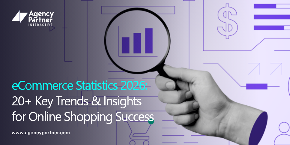 eCommerce Statistics 2026: 20+ Key Trends & Insights for Online Shopping Success