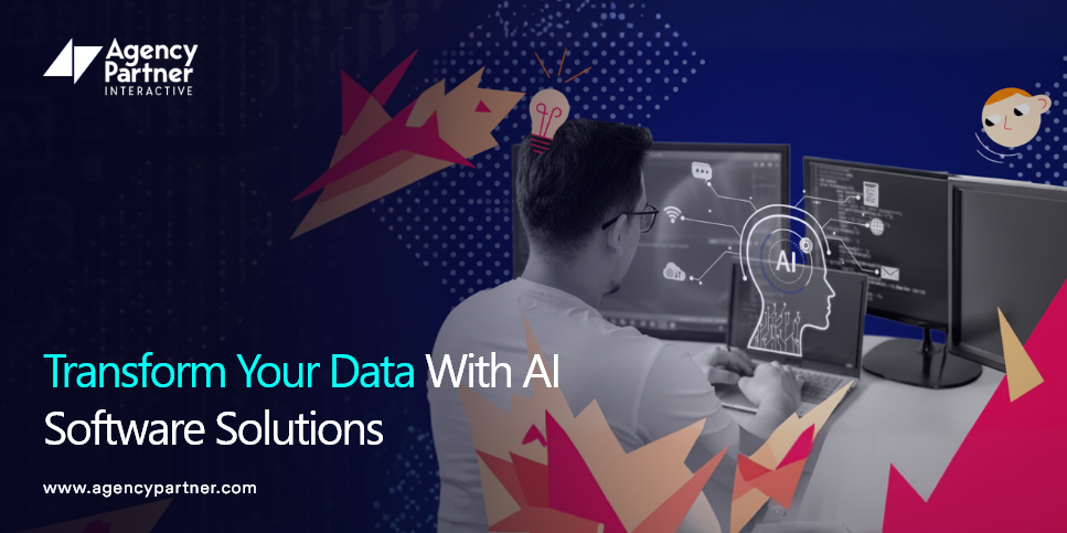 Transform Your Data With AI Software Solutions