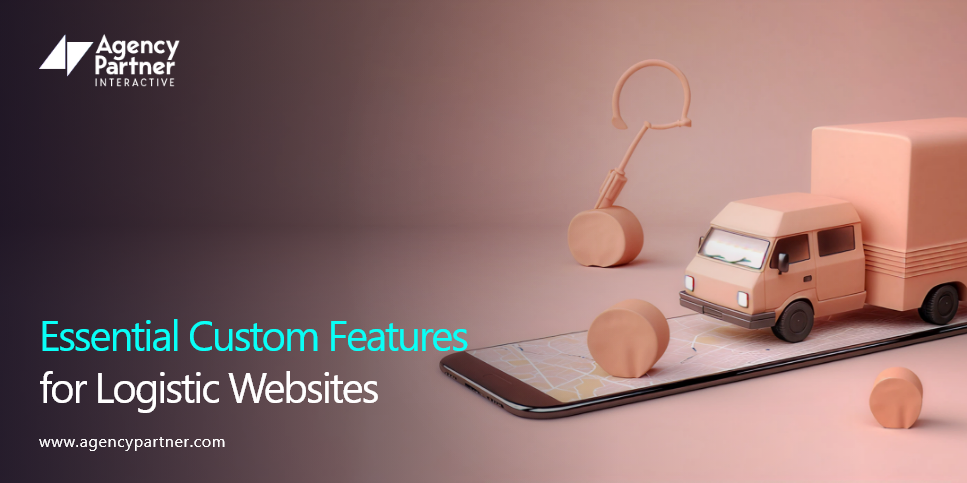 Essential Custom Features for Logistic Websites