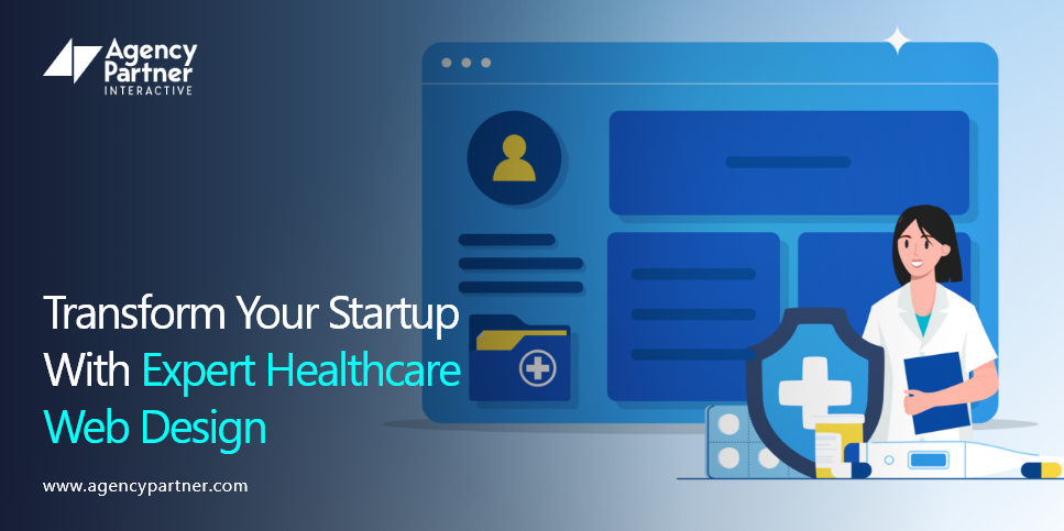 Transform Your Startup With Expert Healthcare Web Design
