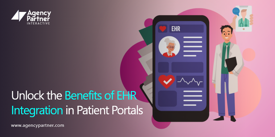 Unlock the Benefits of EHR Integration in Patient Portals