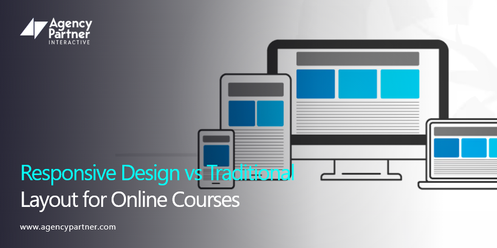 Responsive Design vs Traditional Layout for Online Courses