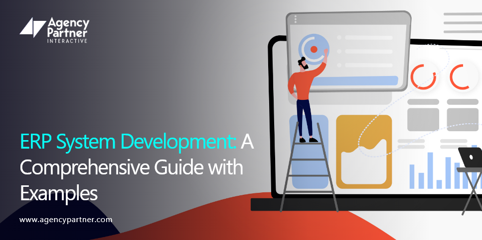 ERP System Development: A Comprehensive Guide with Examples